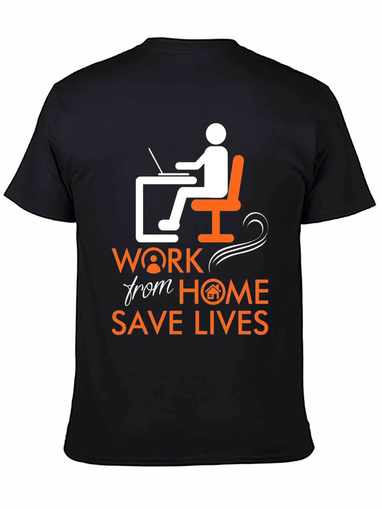 Work From Home Save Lives Graphic T-Shirt
