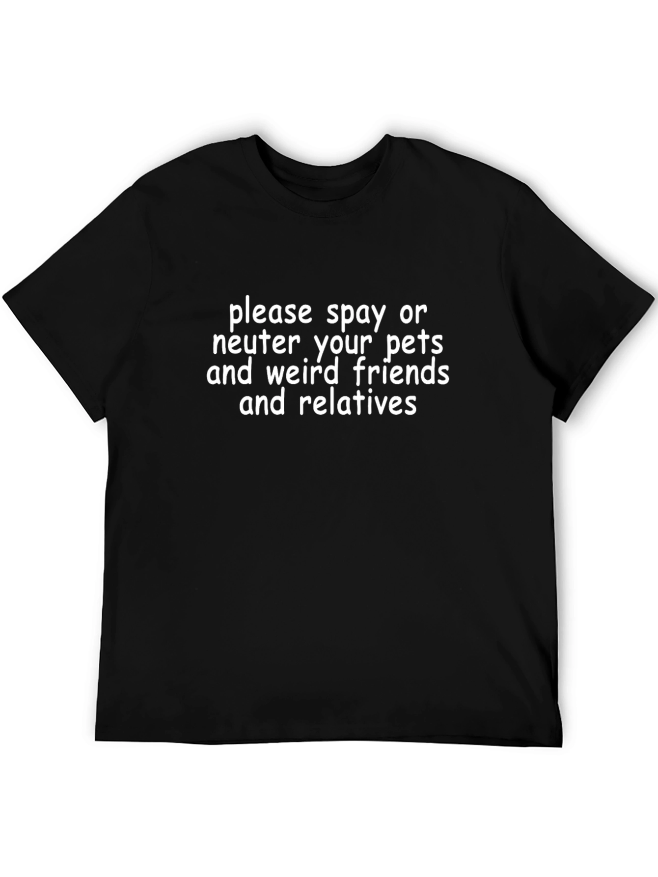 Funny Spay/Neuter Pets T-Shirt