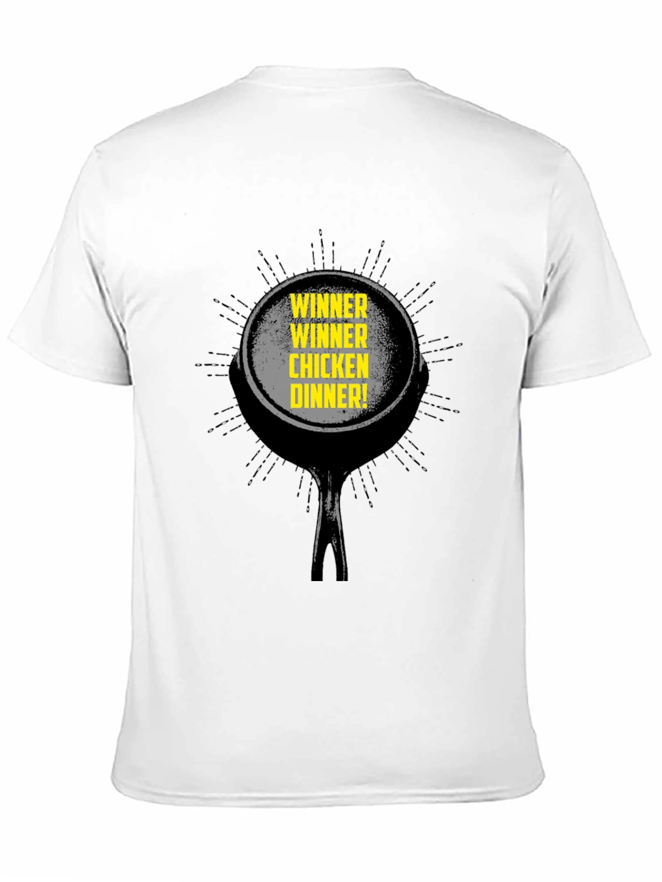 Winner Winner Chicken Dinner T-Shirt
