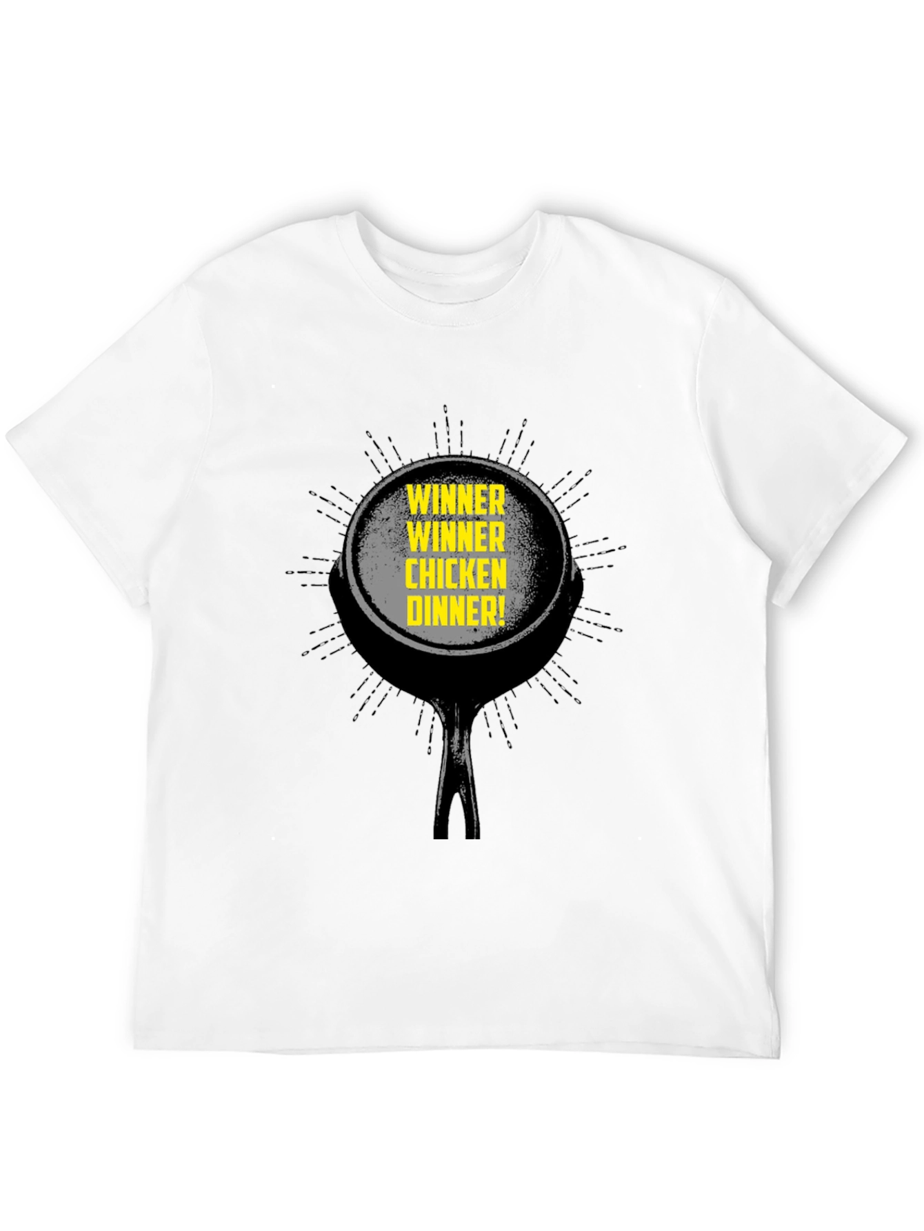 Winner Winner Chicken Dinner T-Shirt