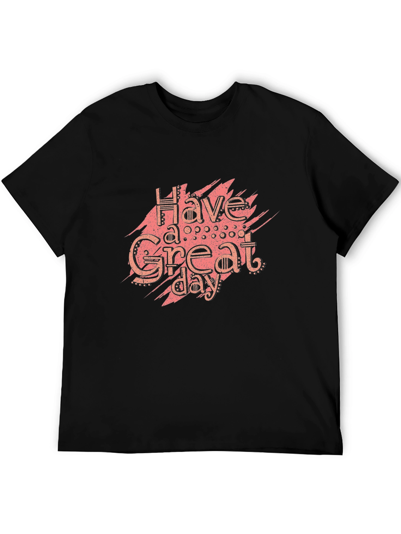 Have A Great Day Black Graphic Tee