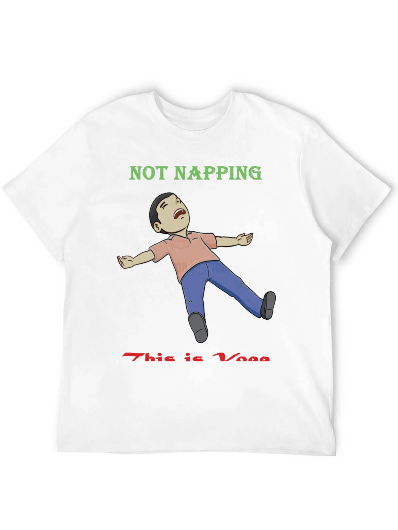 Not Napping This is Yoga T-Shirt