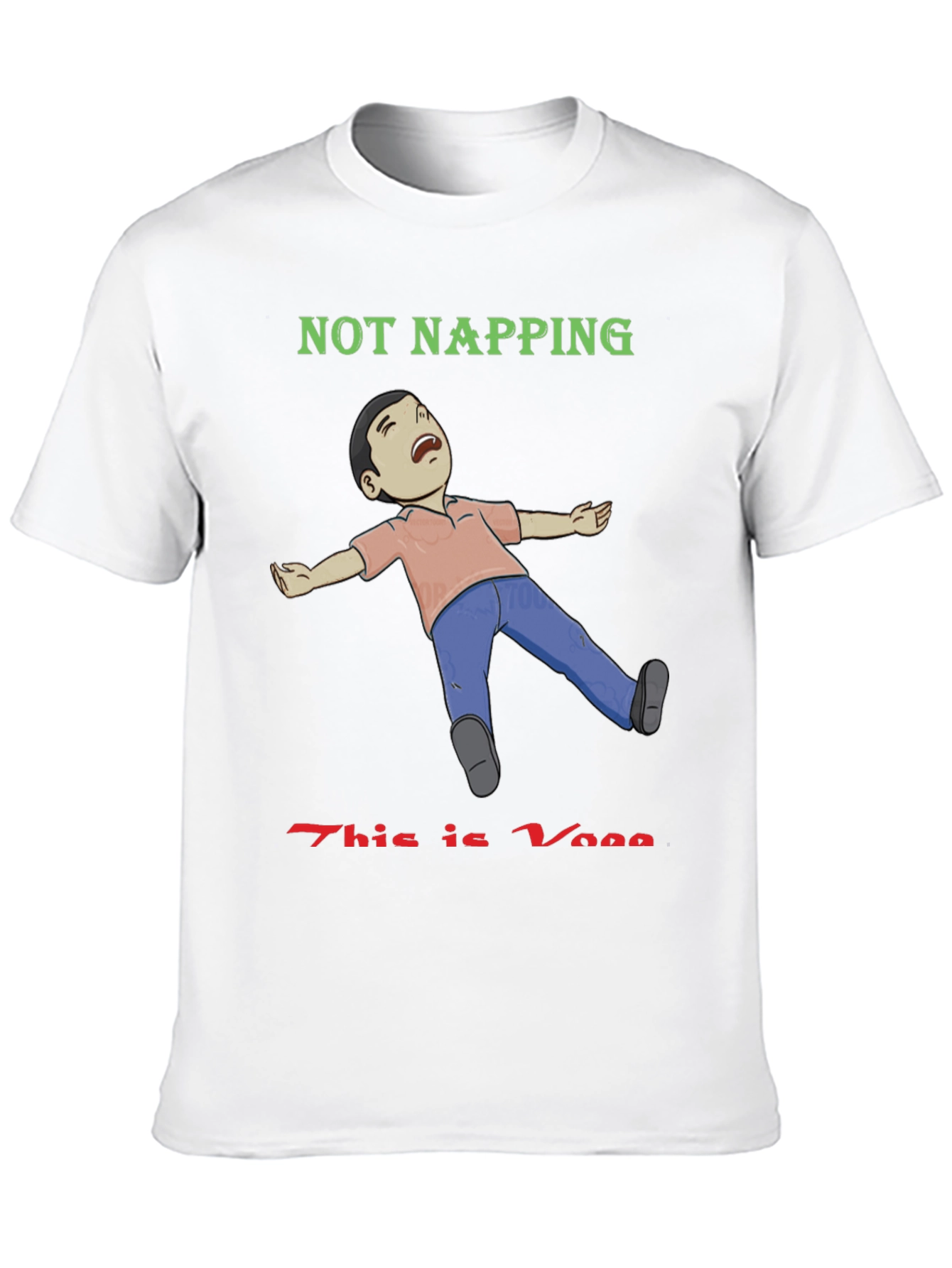 Not Napping This is Yoga T-Shirt