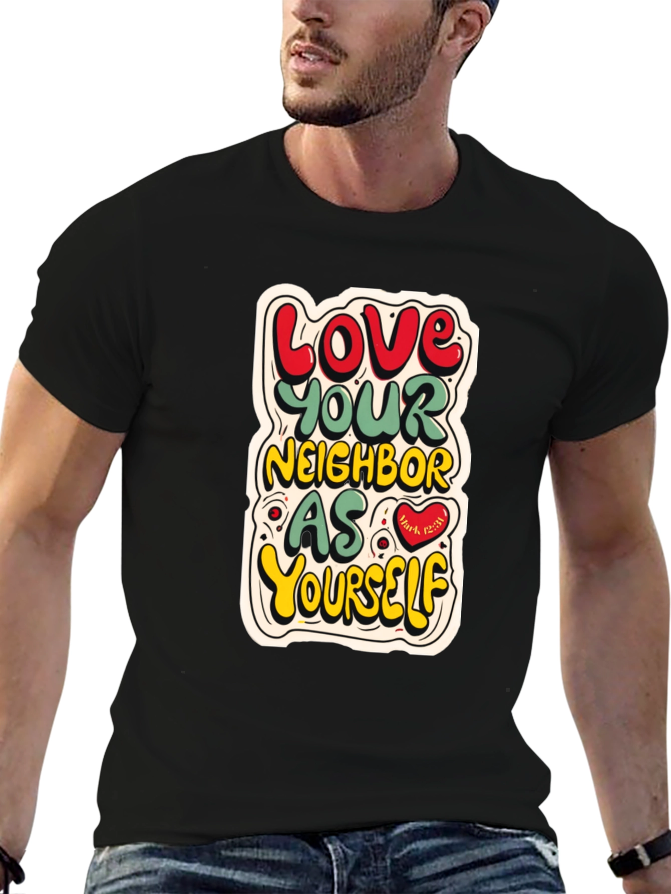 Love Your Neighbor T-Shirt
