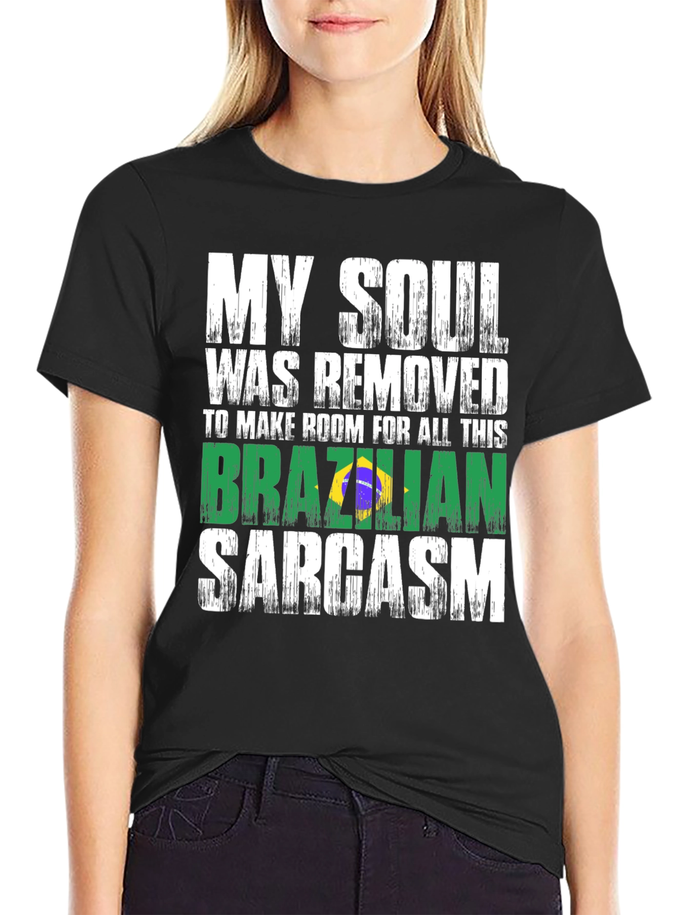 Brazilian Sarcasm Graphic Tee - Novelty T-Shirt