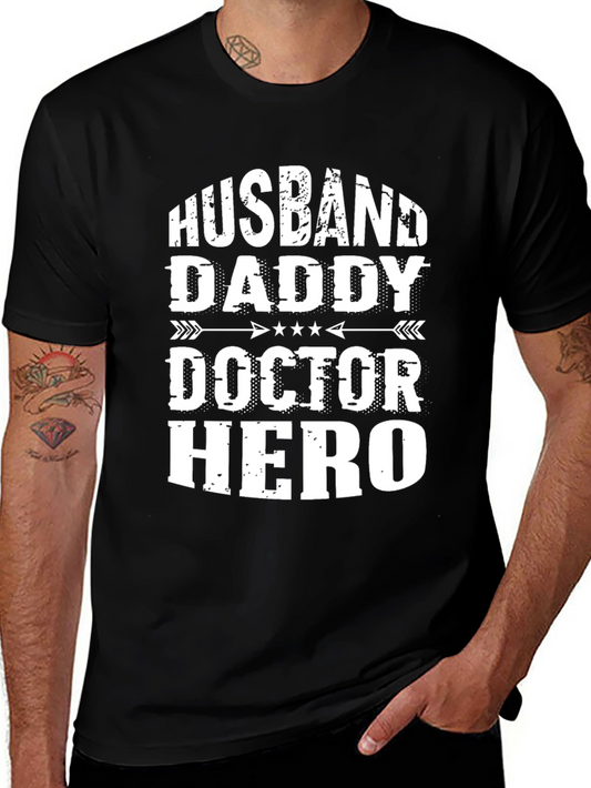 Husband Daddy Doctor Hero Black T-Shirt