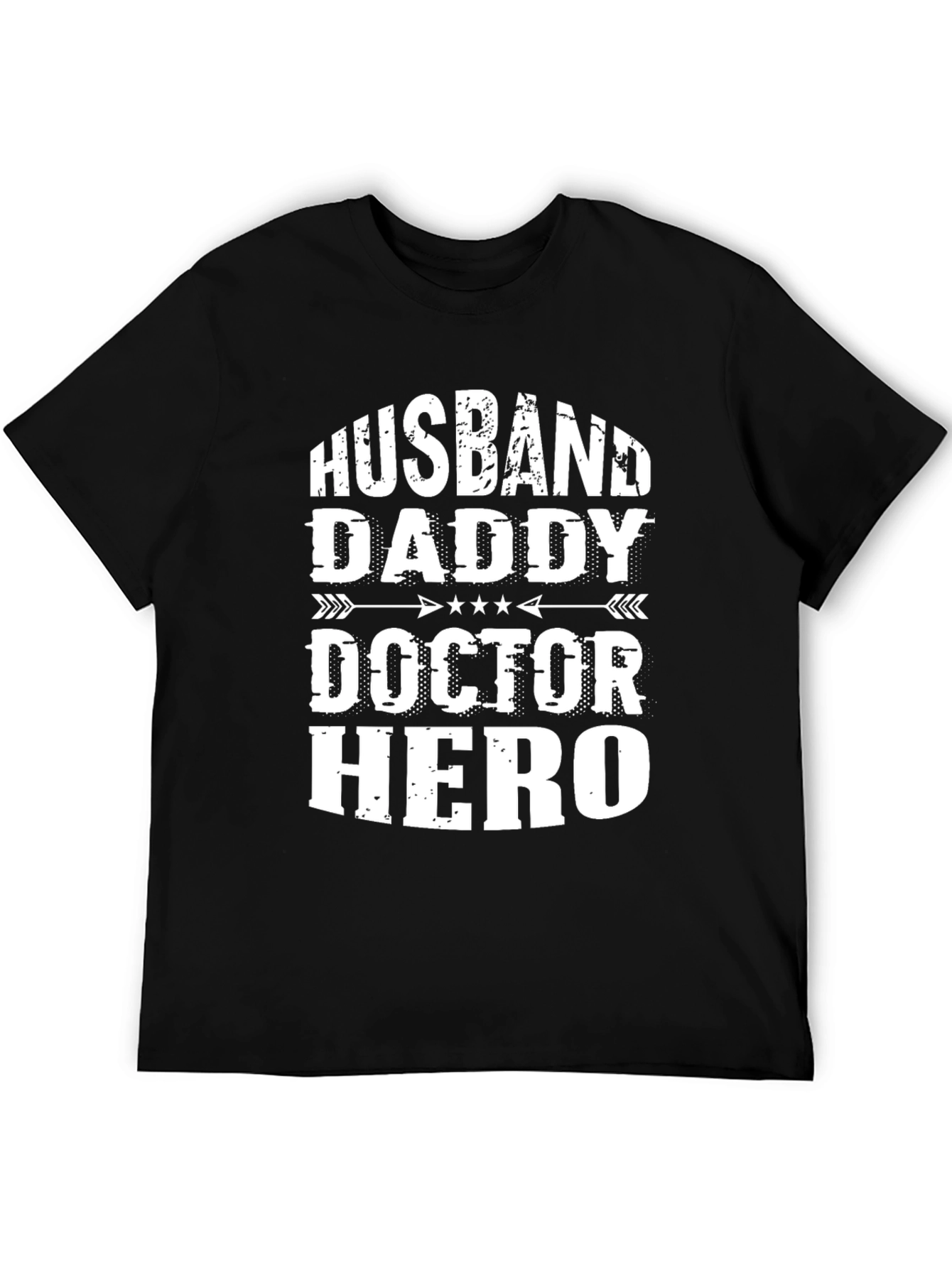 Husband Daddy Doctor Hero Black T-Shirt