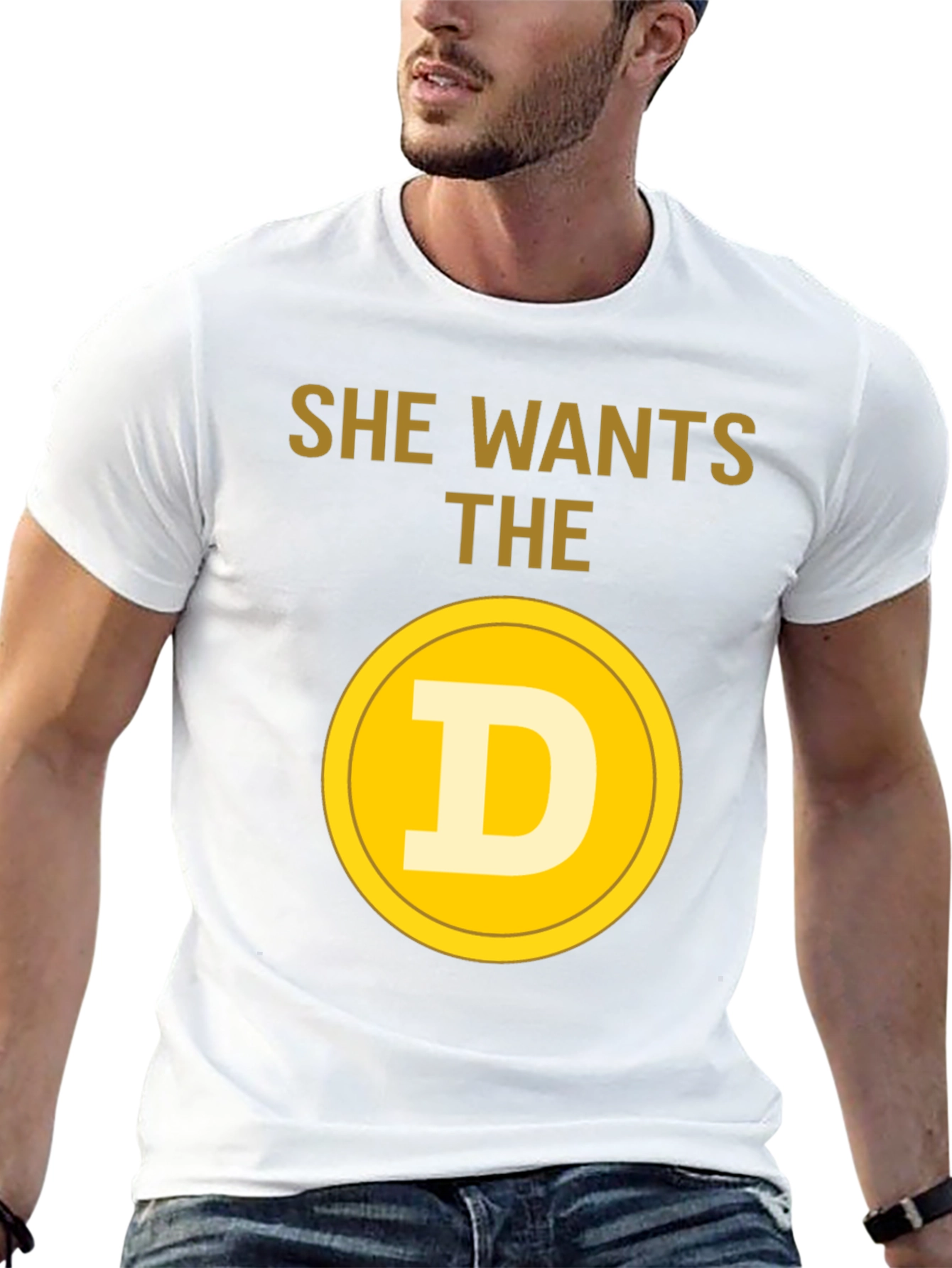 She Wants The D Crypto T-Shirt - Bitcoin Meme