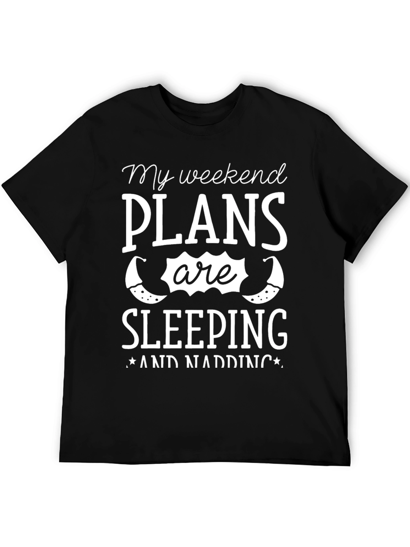 Weekend Plans Sleeping T-Shirt