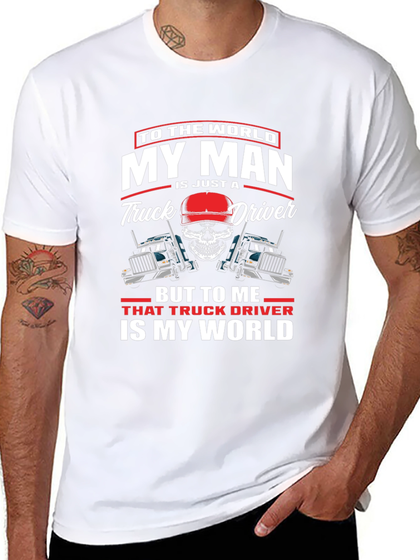 My Man is a Truck Driver T-Shirt