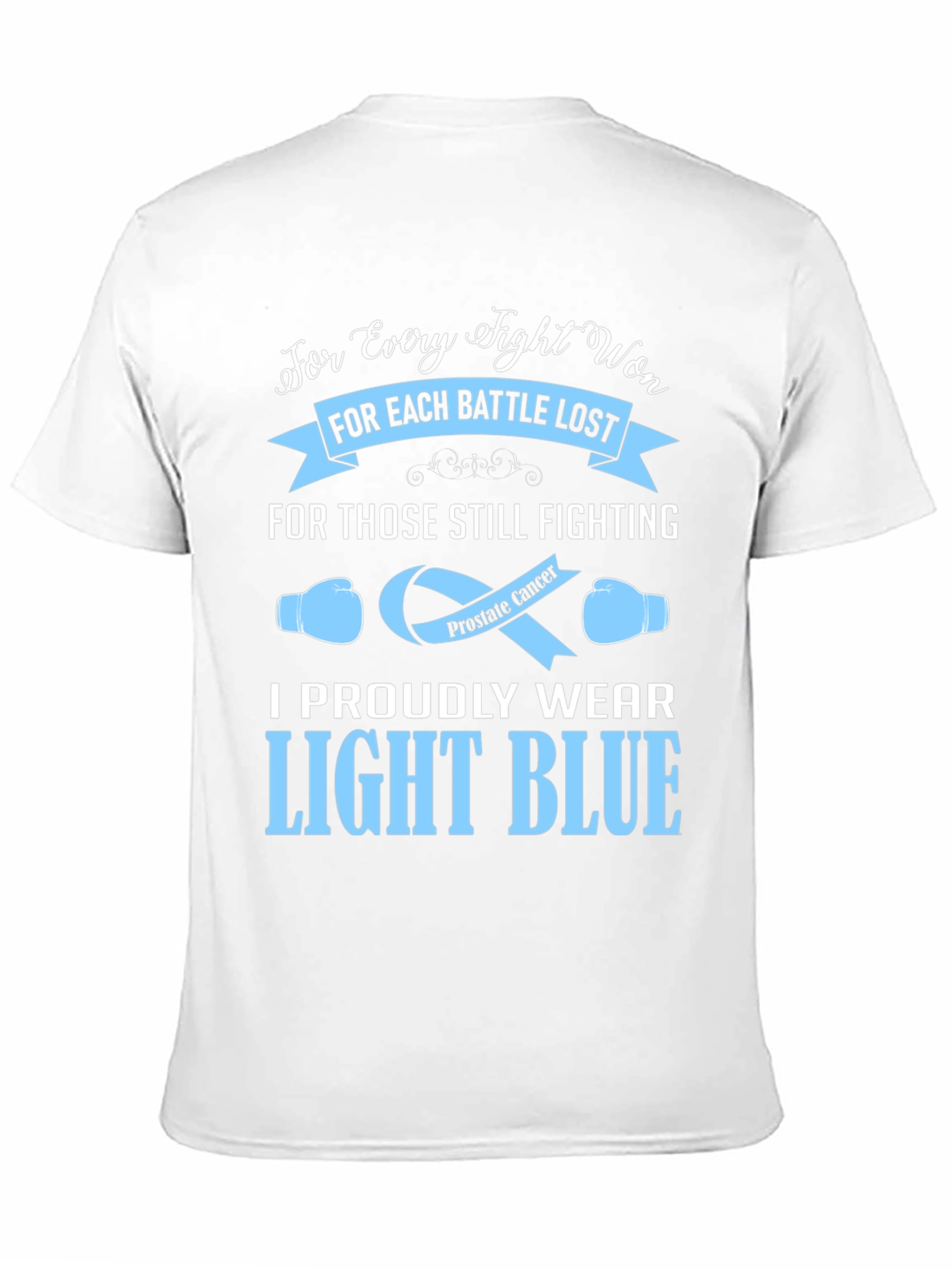 Prostate Cancer Awareness T-Shirt - Light Blue Pride
