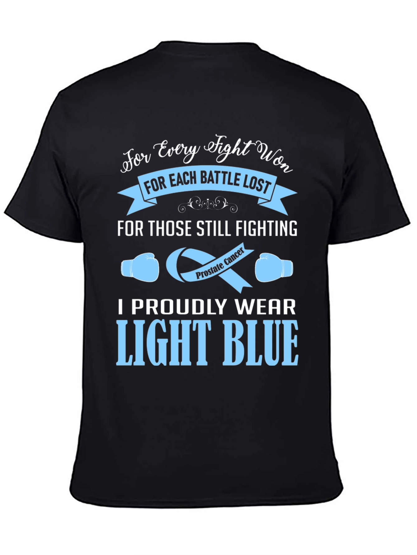 Prostate Cancer Awareness T-Shirt - Light Blue Pride