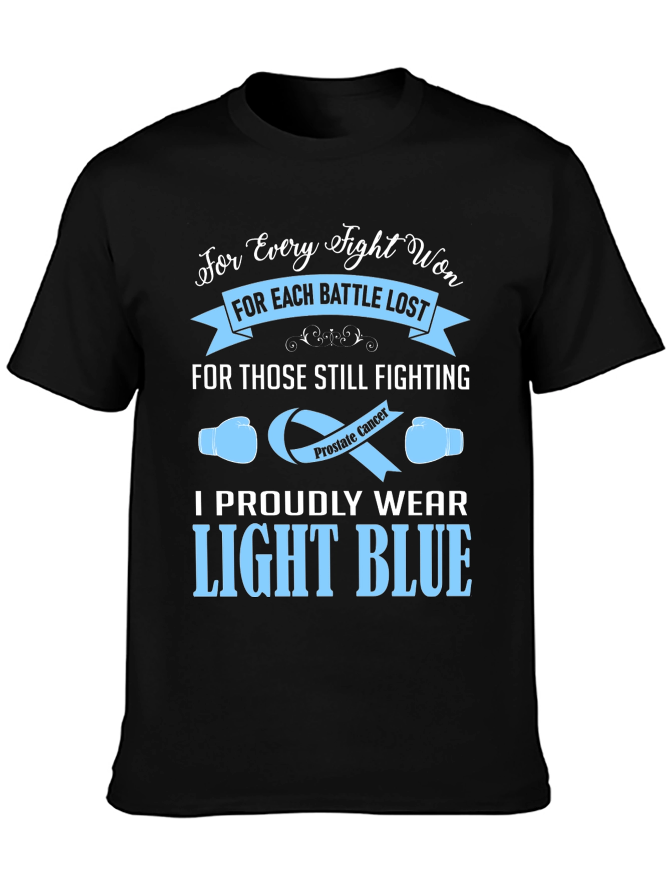 Prostate Cancer Awareness T-Shirt - Light Blue Pride
