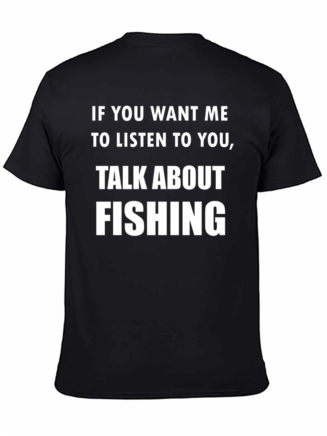 Talk About Fishing T-Shirt - Funny Angler Tee