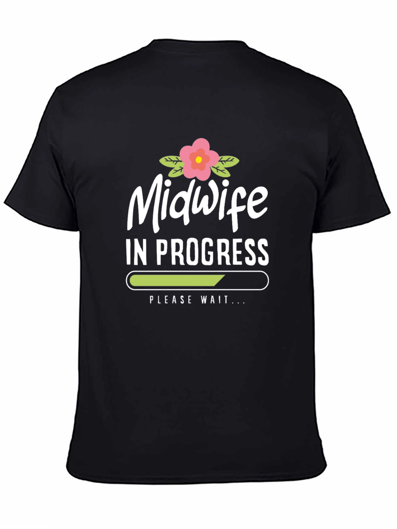 Midwife In Progress Black T-Shirt