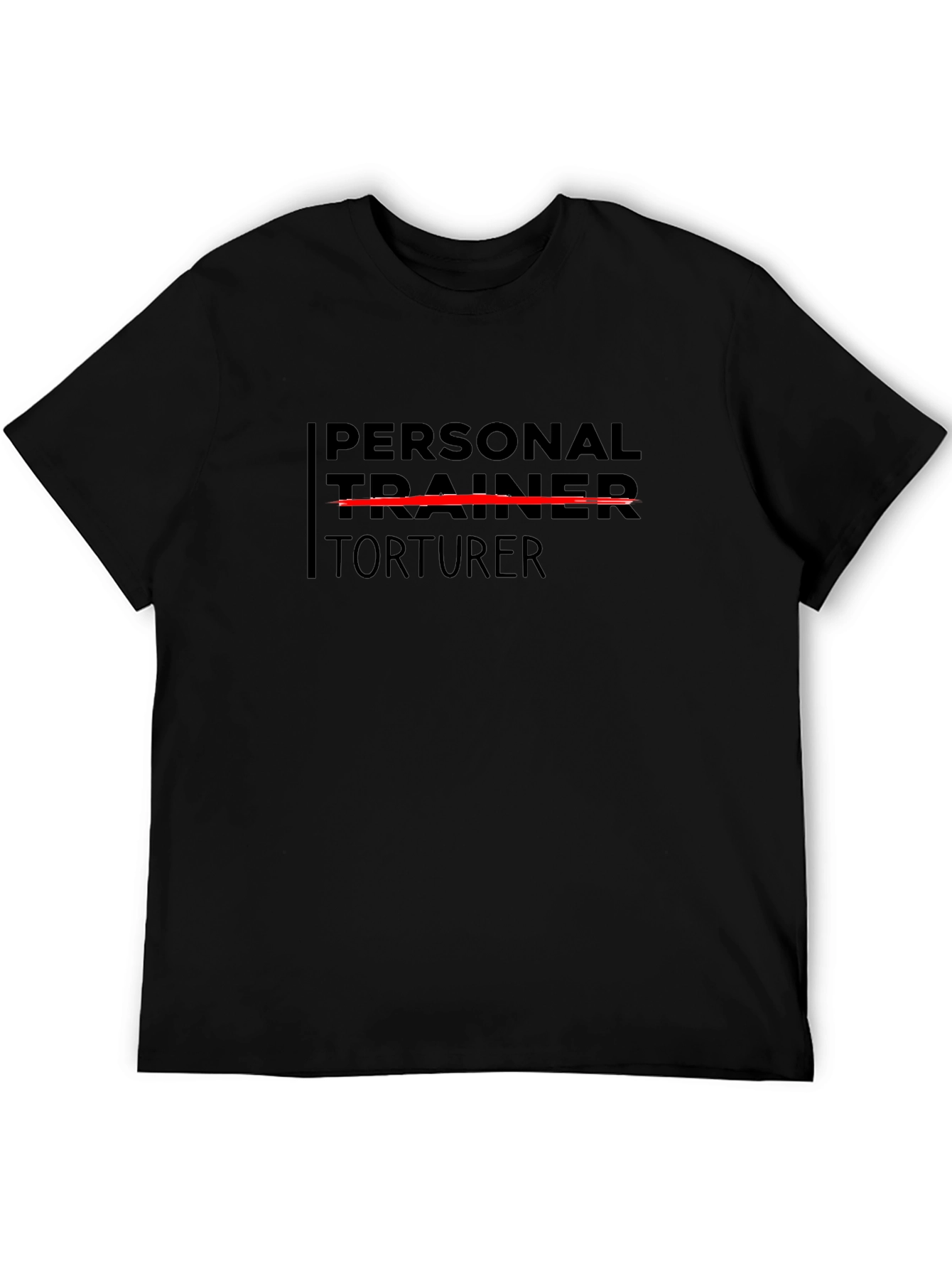 Personal Trainer Torturer Graphic Tee
