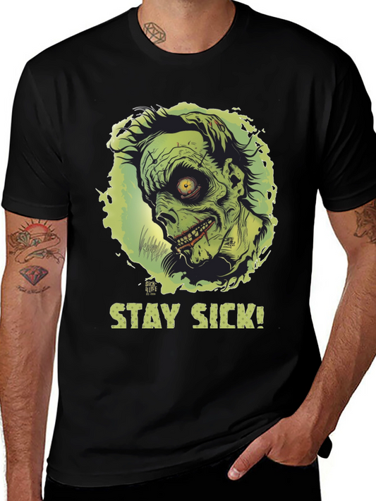 Stay Sick Zombie Graphic T-Shirt