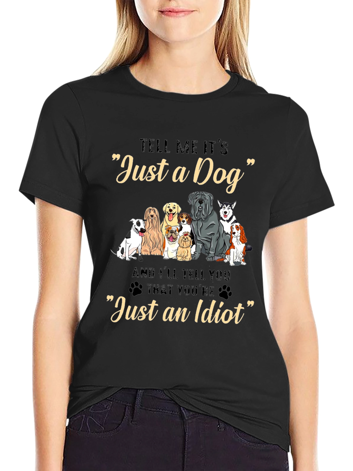 Just a Dog Graphic Tee - Dog Lover T-Shirt