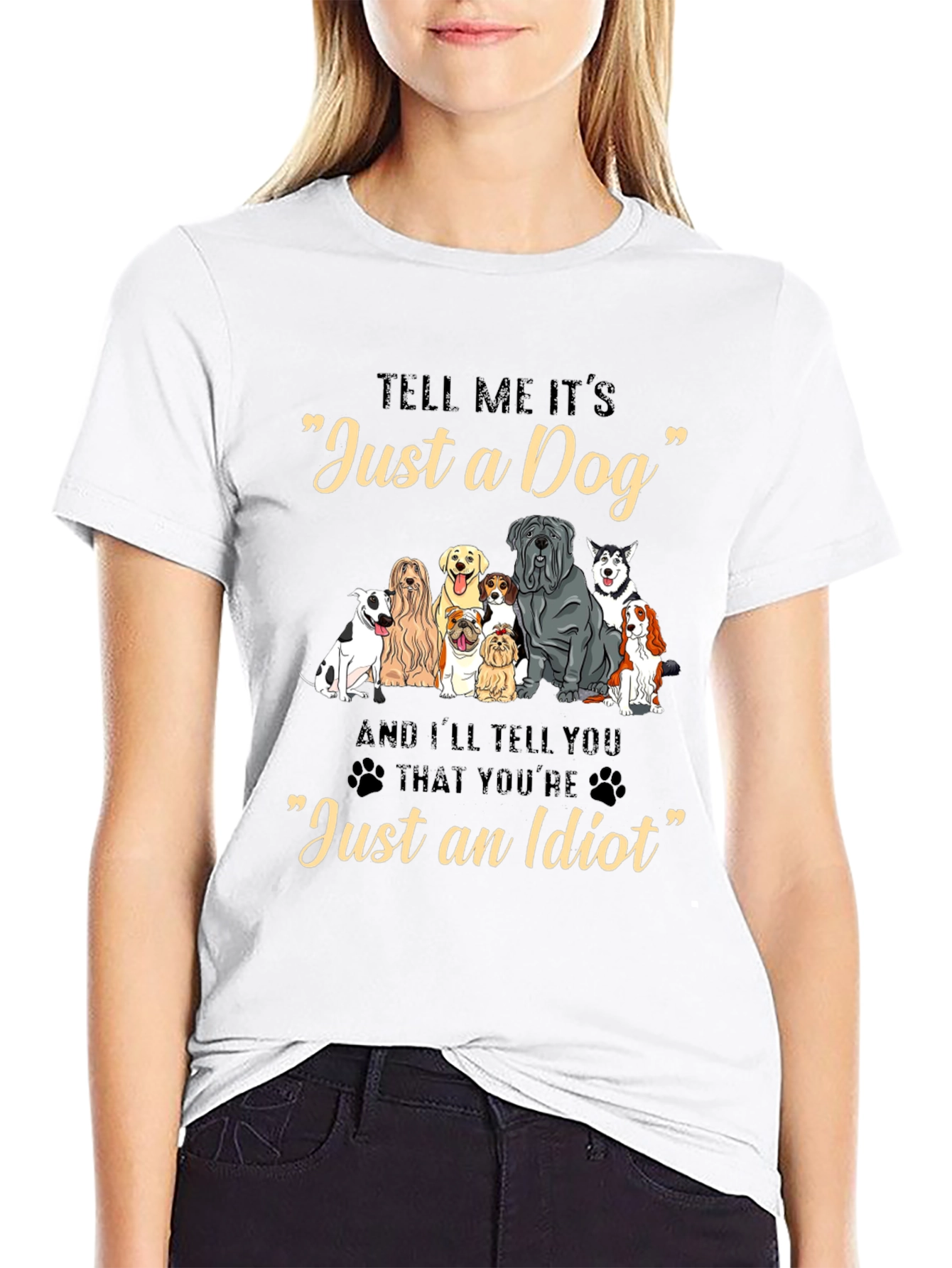 Just a Dog Graphic Tee - Dog Lover T-Shirt