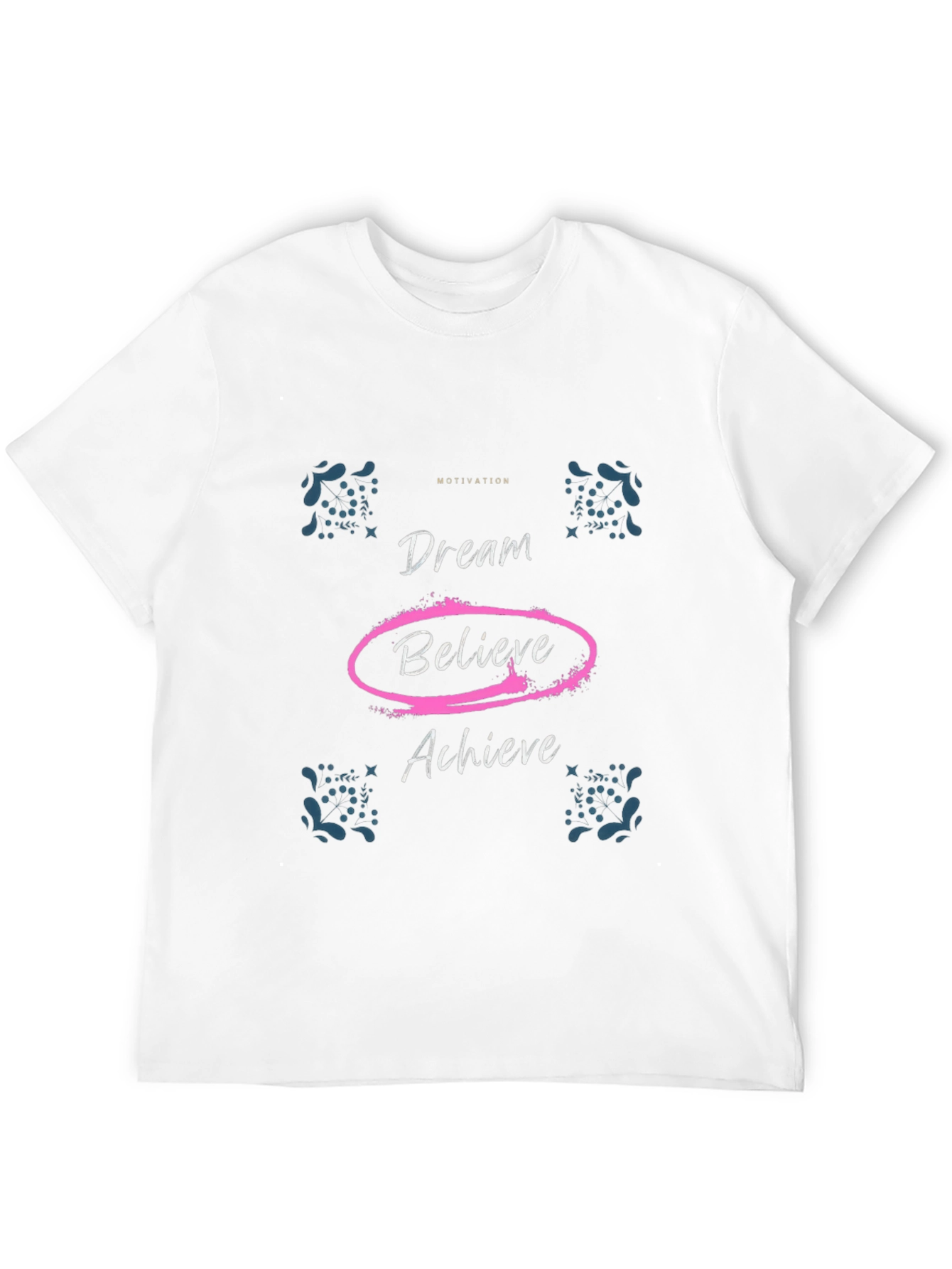 Motivational Dream Believe Achieve Black T-Shirt