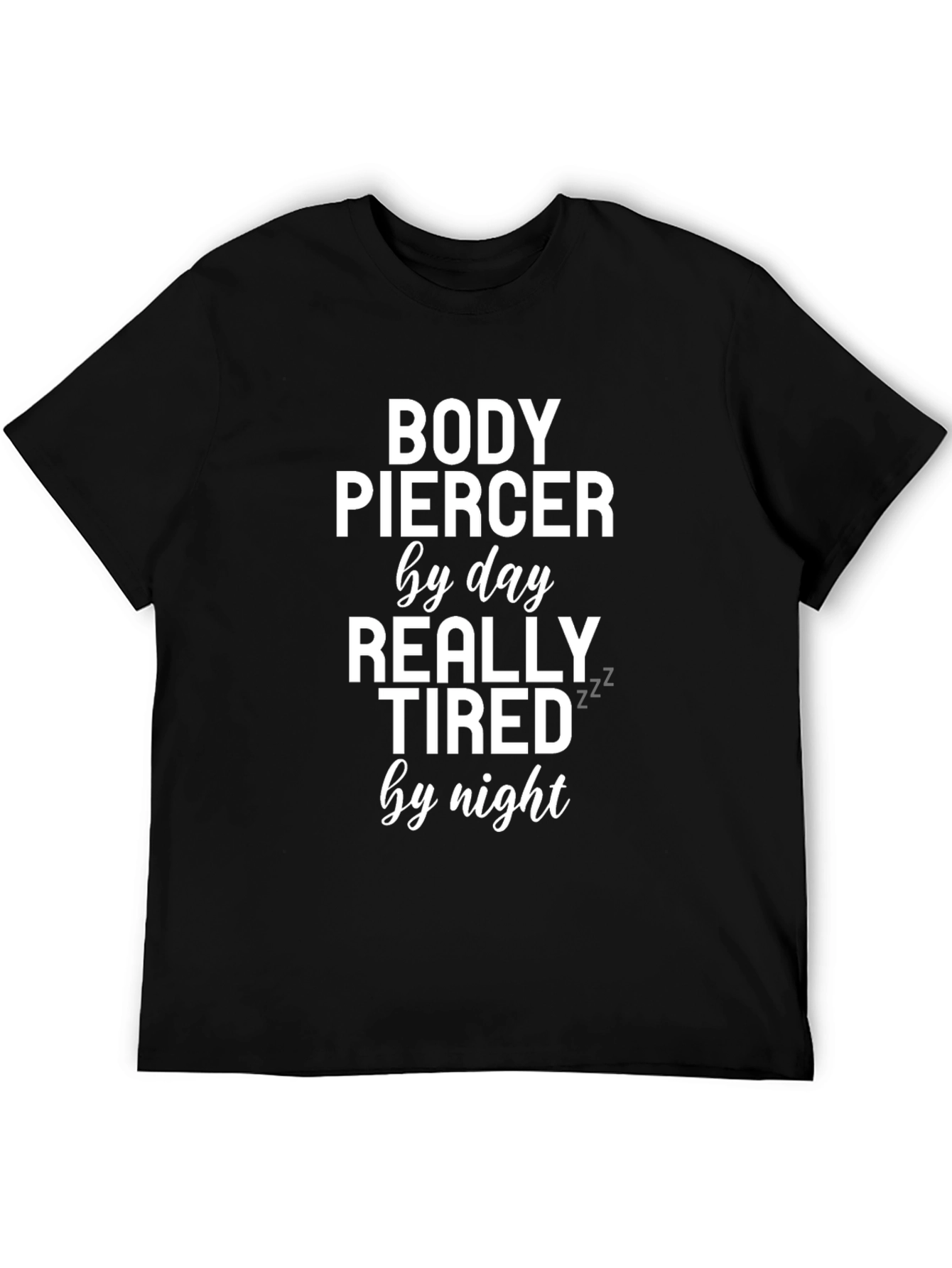 Body Piercer Funny T-Shirt