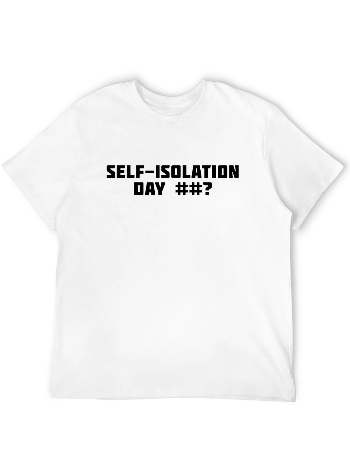 Self-Isolation Day Graphic Tee - Black Cotton T-Shirt