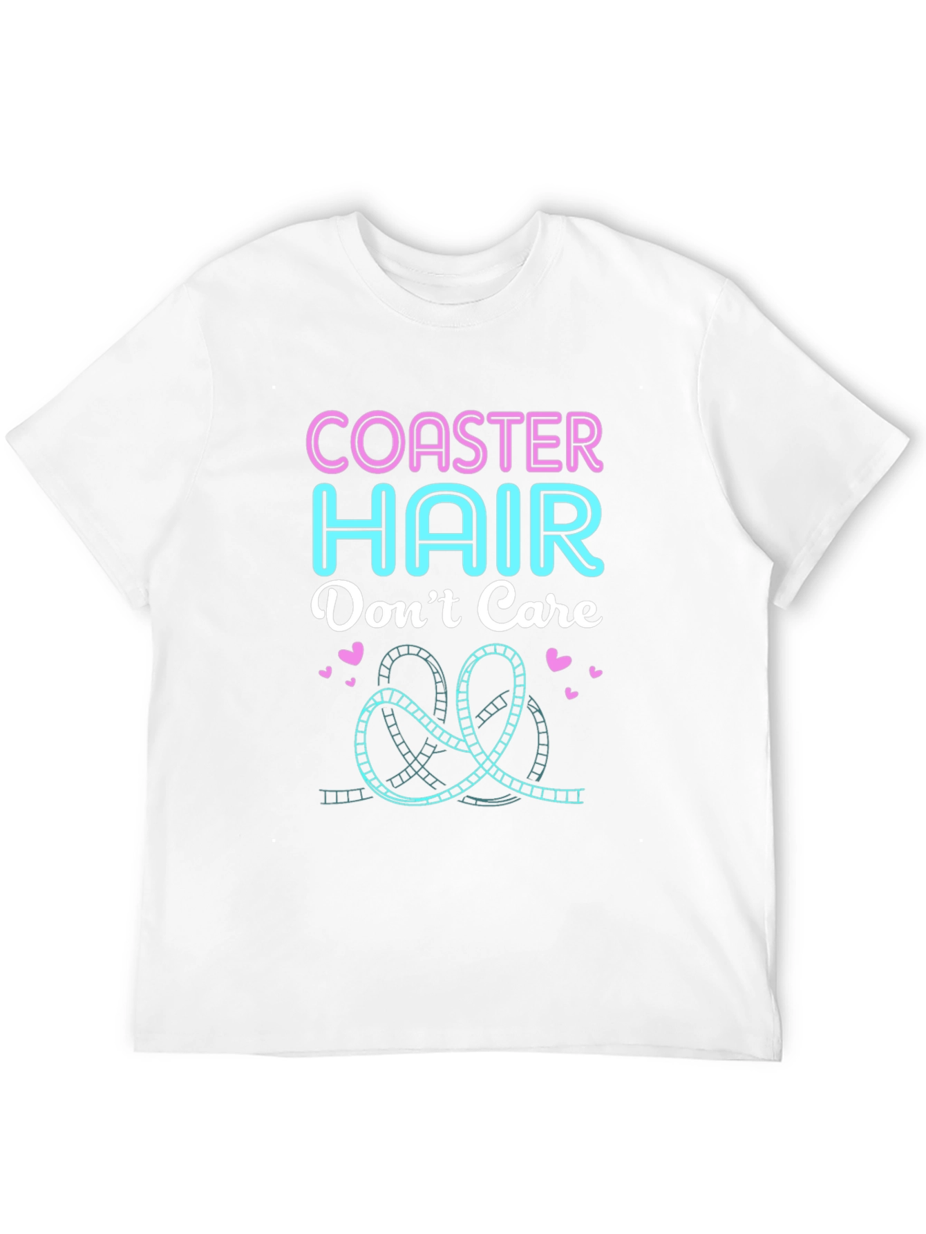 Coaster Hair Dont Care - Graphic T-Shirt