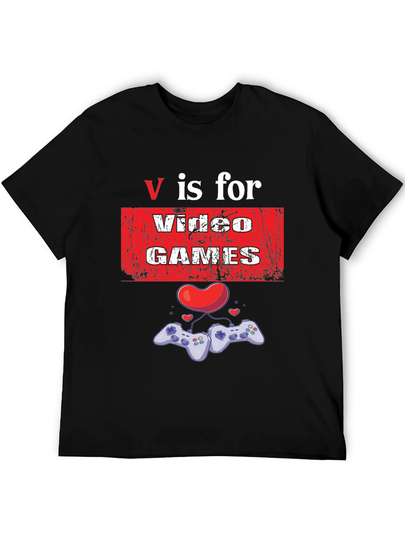 V is for Video Games Graphic T-Shirt