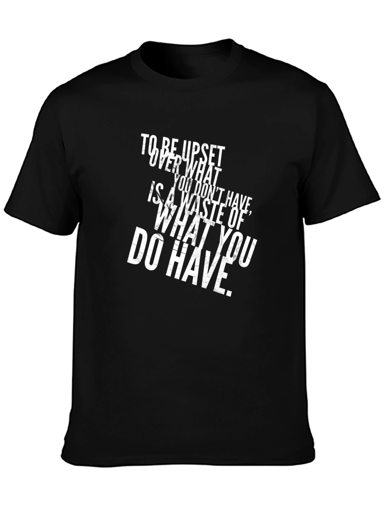 Motivational Quote Black T-Shirt
