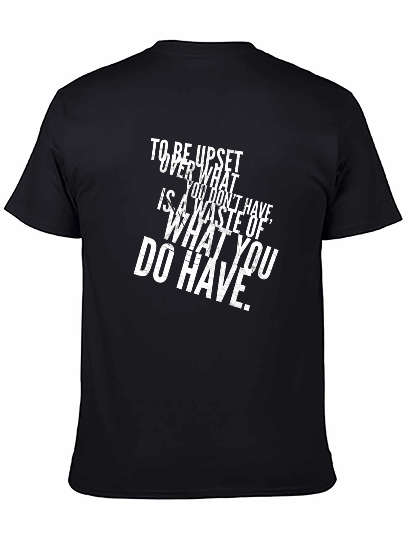Motivational Quote Black T-Shirt