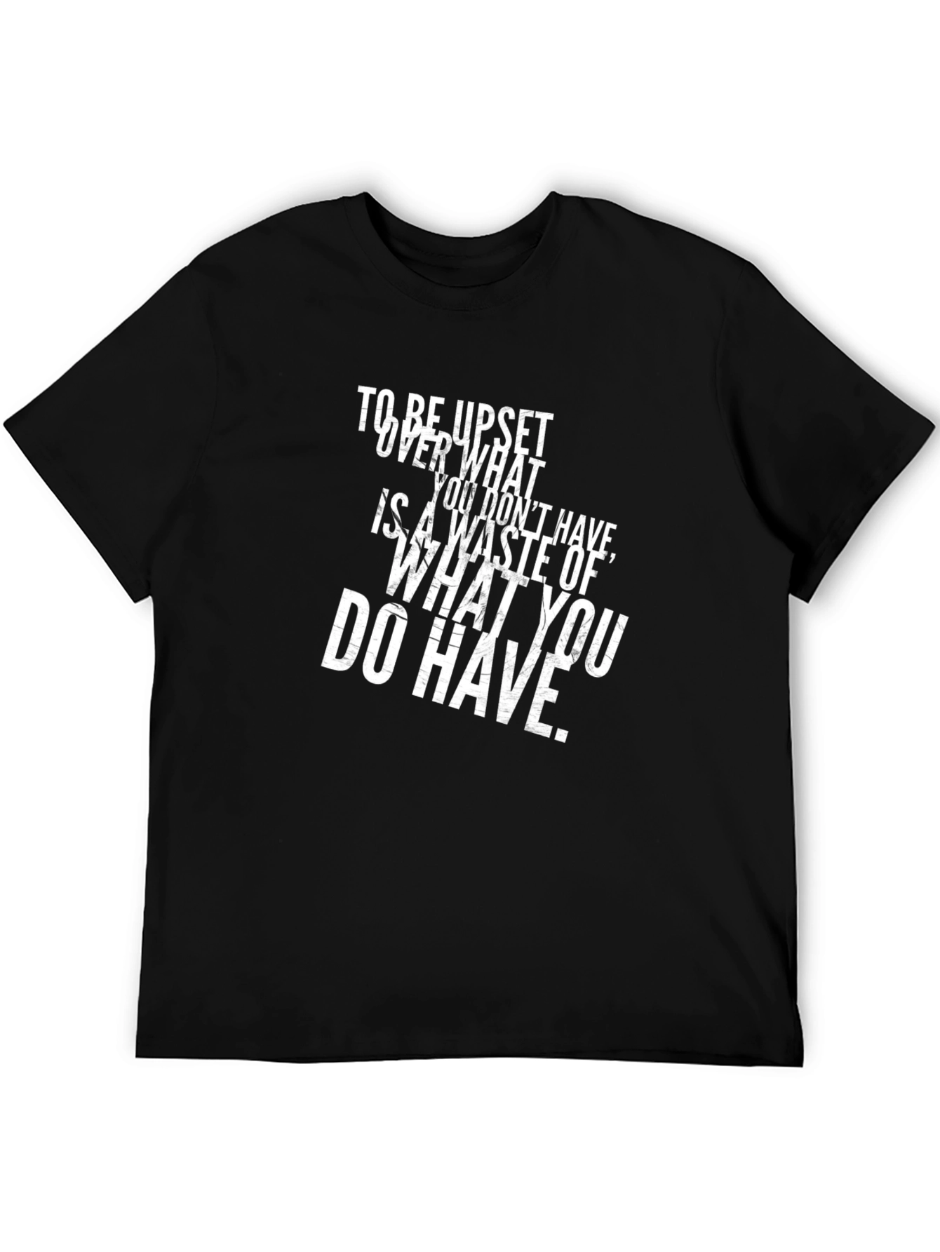 Motivational Quote Black T-Shirt