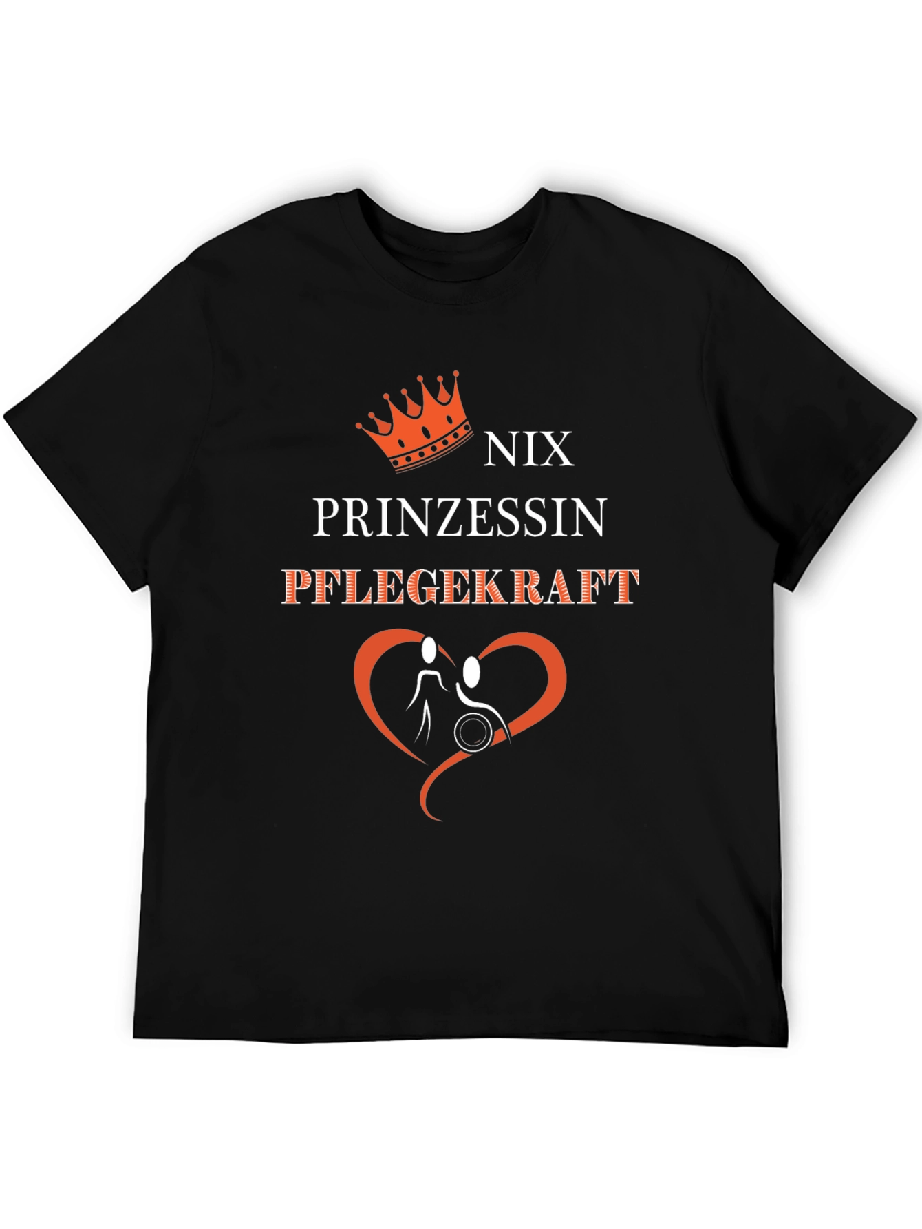 Nix Prinzessin Pflegekraft Graphic T-Shirt