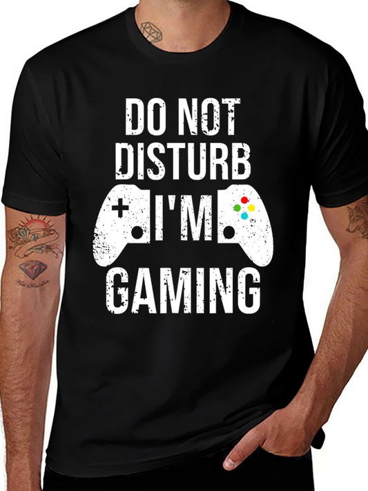 Gamer T-Shirt: Do Not Disturb Im Gaming
