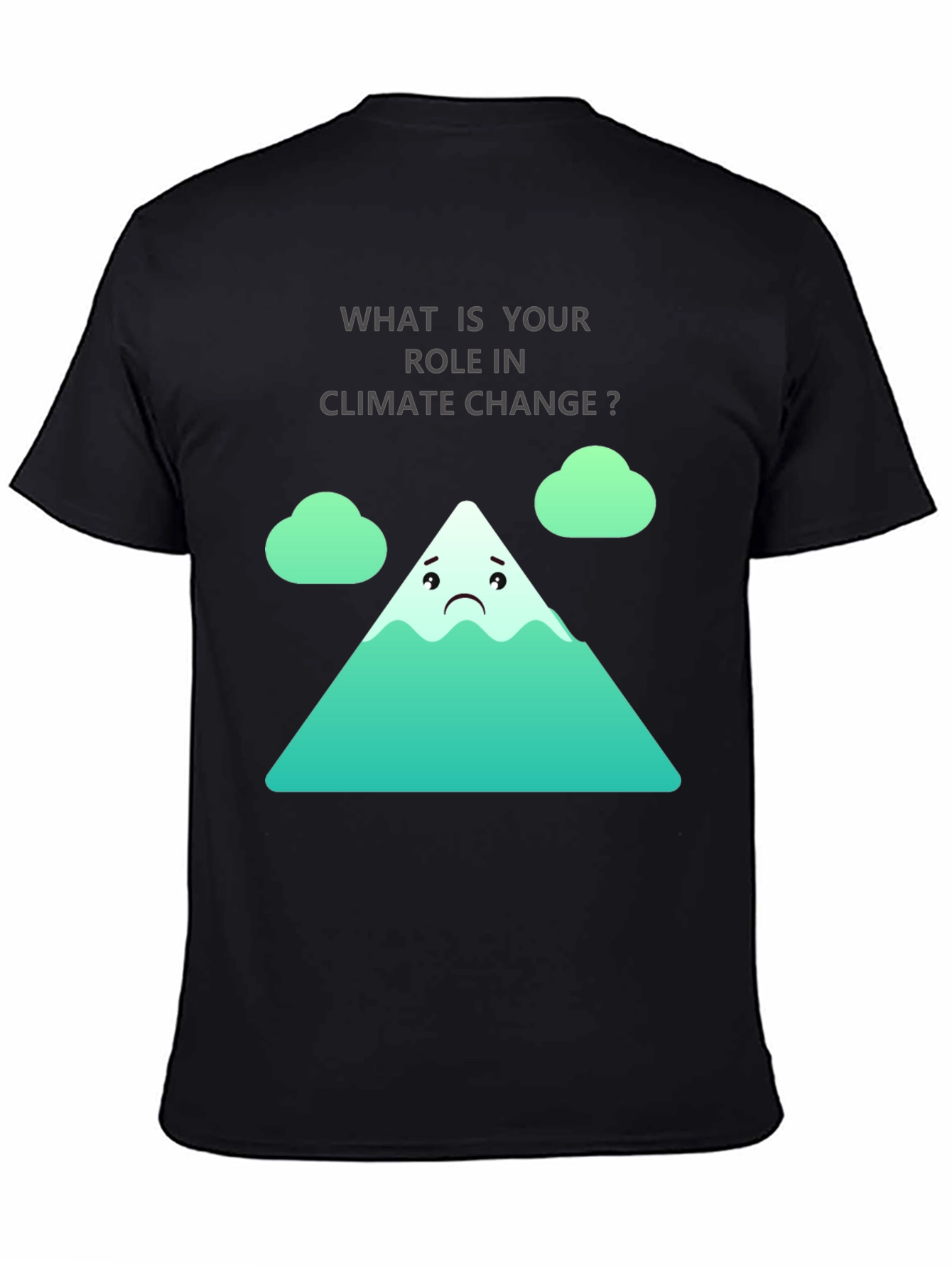 Climate Change Role T-Shirt