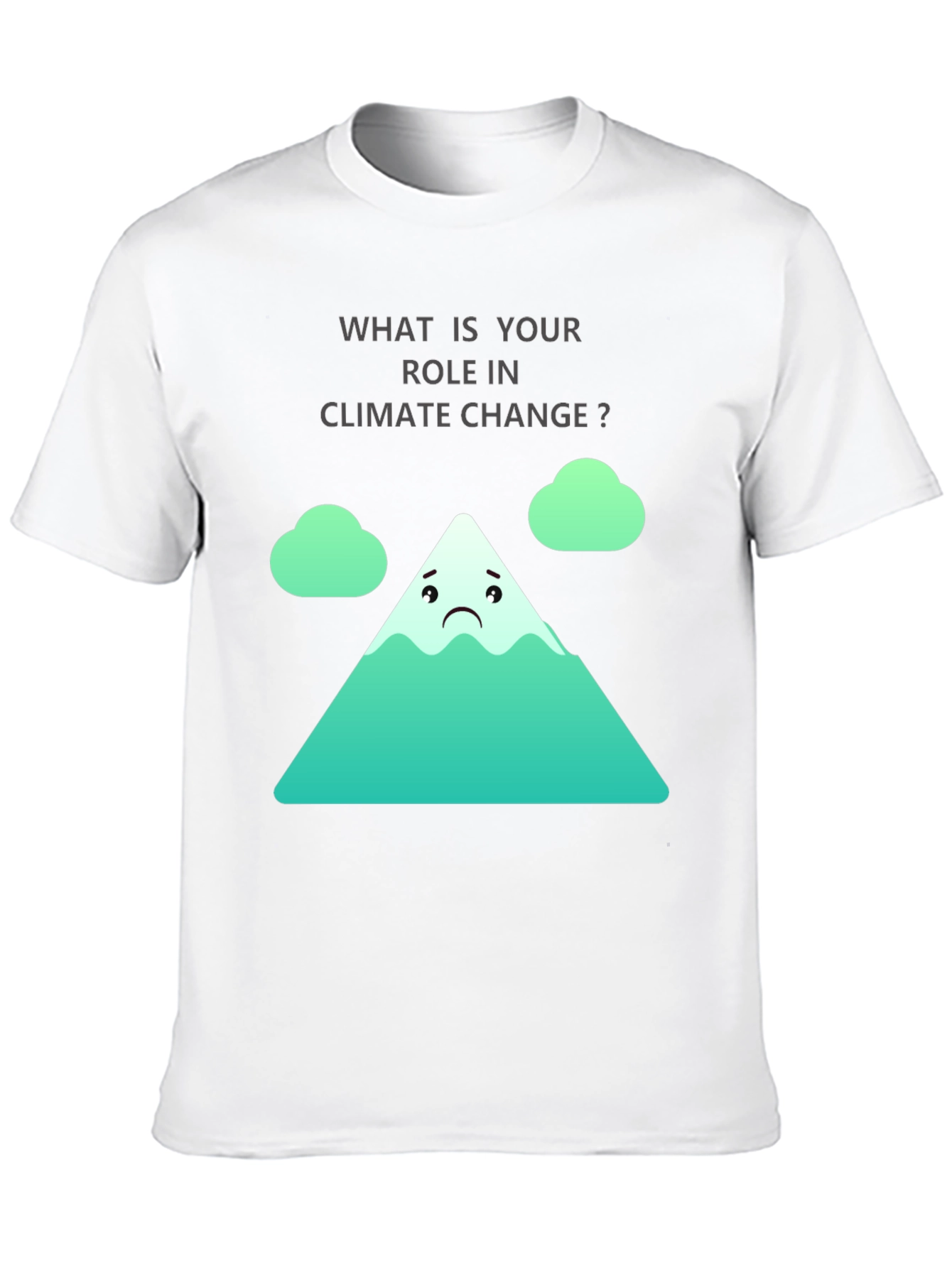 Climate Change Role T-Shirt