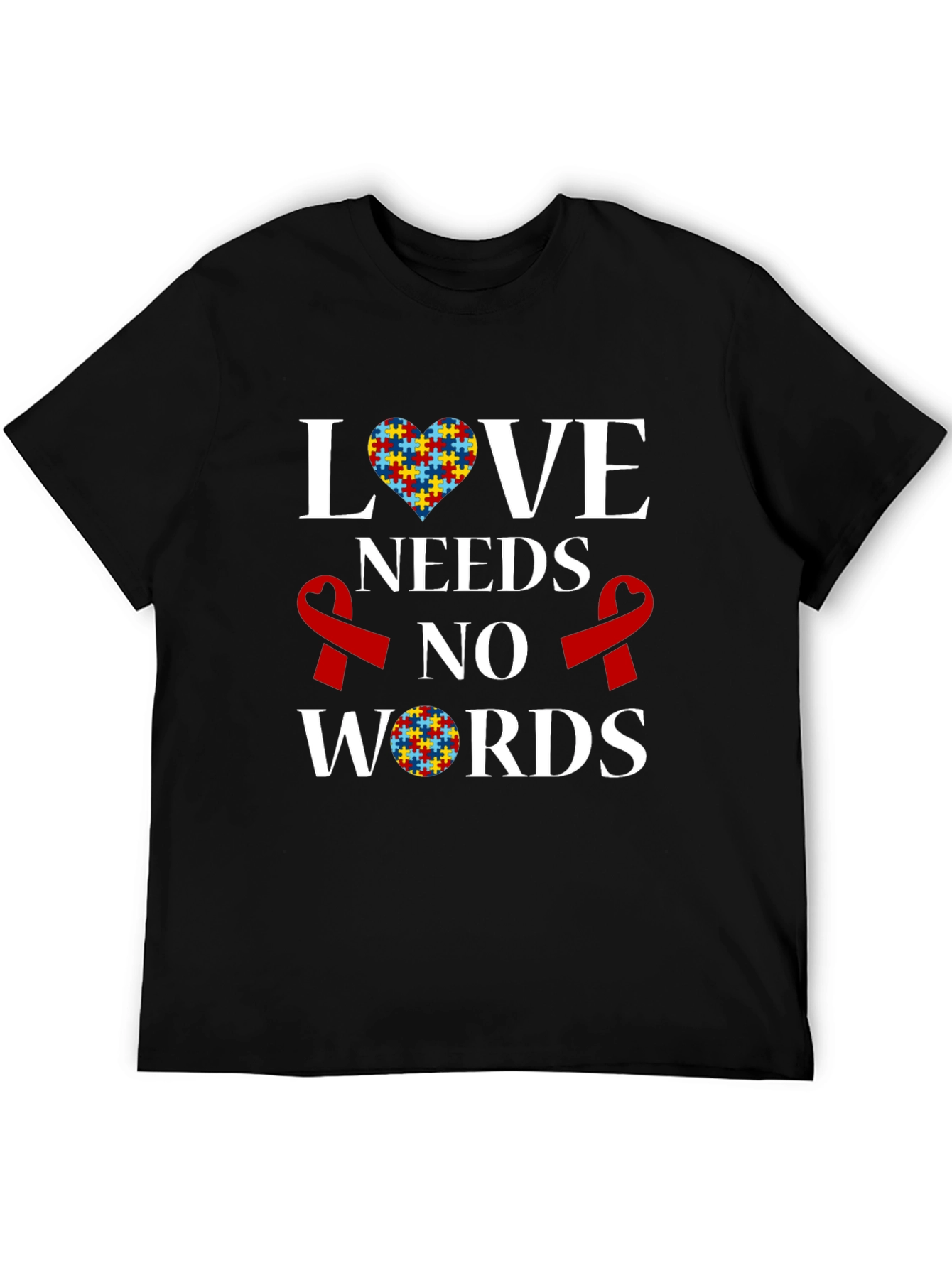 Autism Awareness T-Shirt: Love Needs No Words