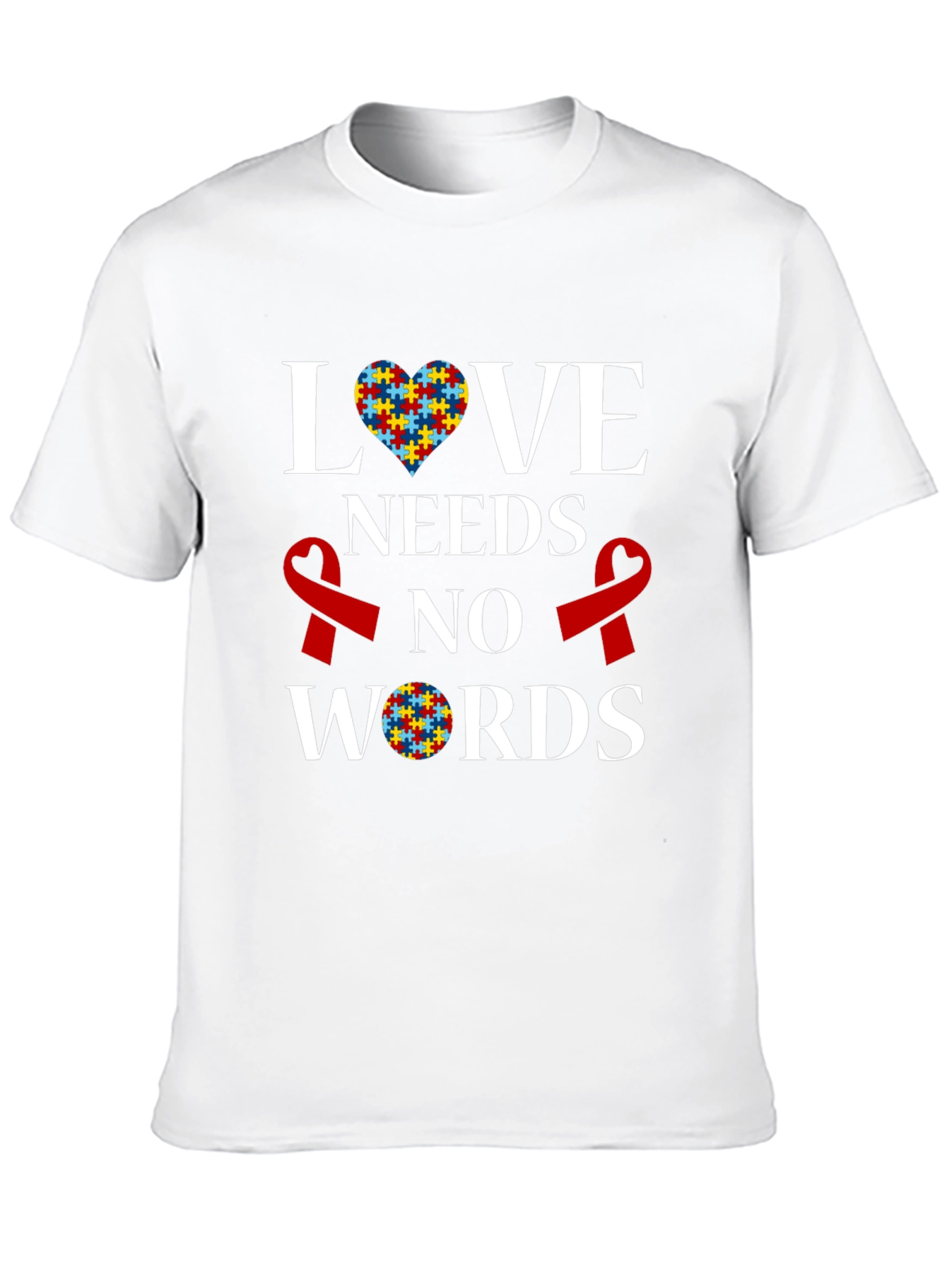 Autism Awareness T-Shirt: Love Needs No Words