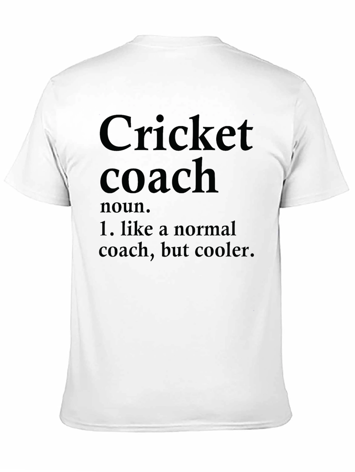 Cricket Coach Definition Graphic T-Shirt