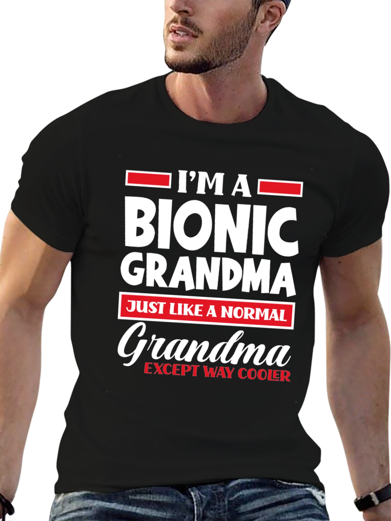 Im A Bionic Grandma T-Shirt Novelty Tee
