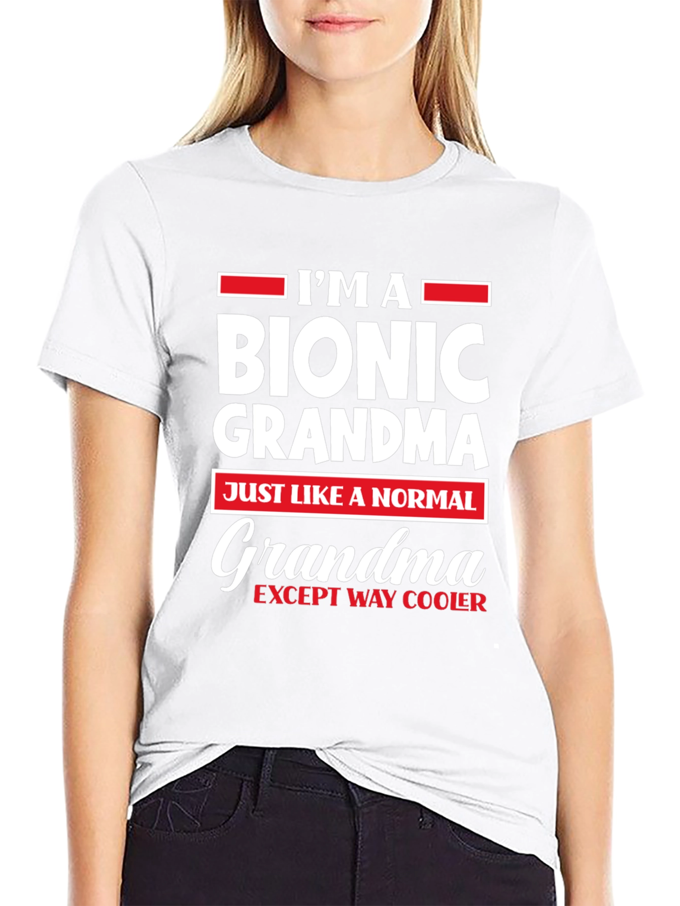 Im A Bionic Grandma T-Shirt Novelty Tee