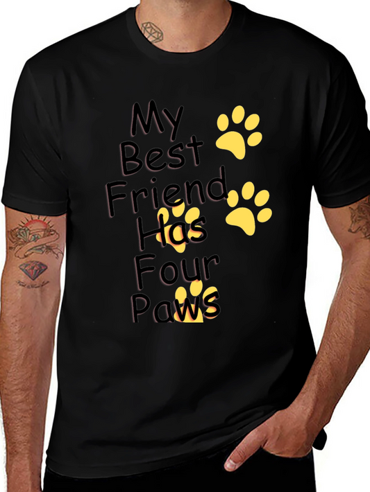My Best Friend Has Four Paws T-Shirt