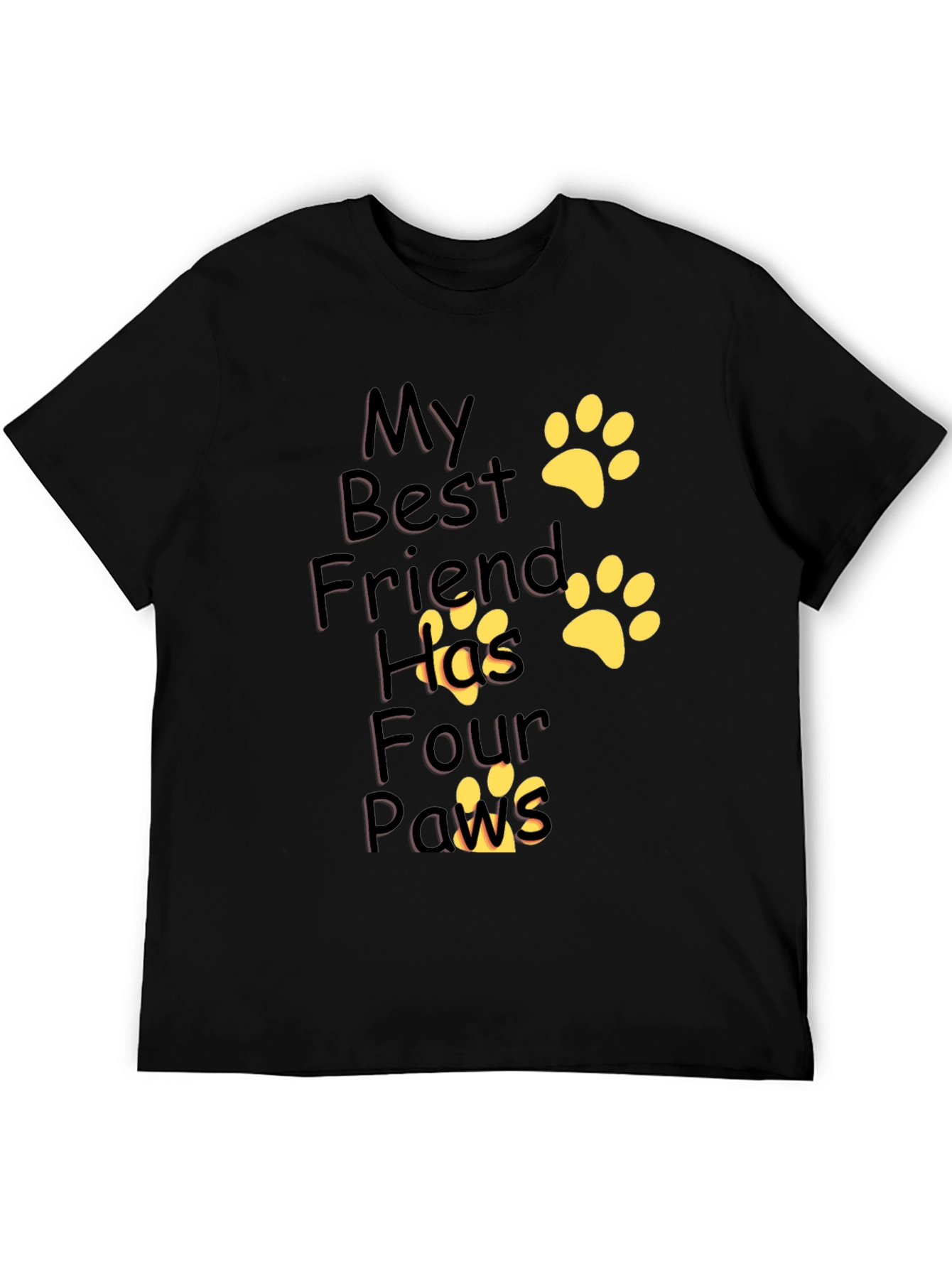 My Best Friend Has Four Paws T-Shirt