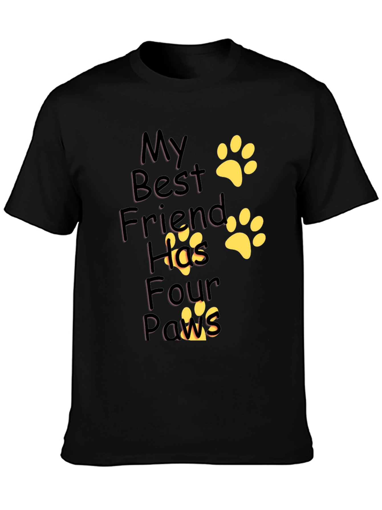 My Best Friend Has Four Paws T-Shirt