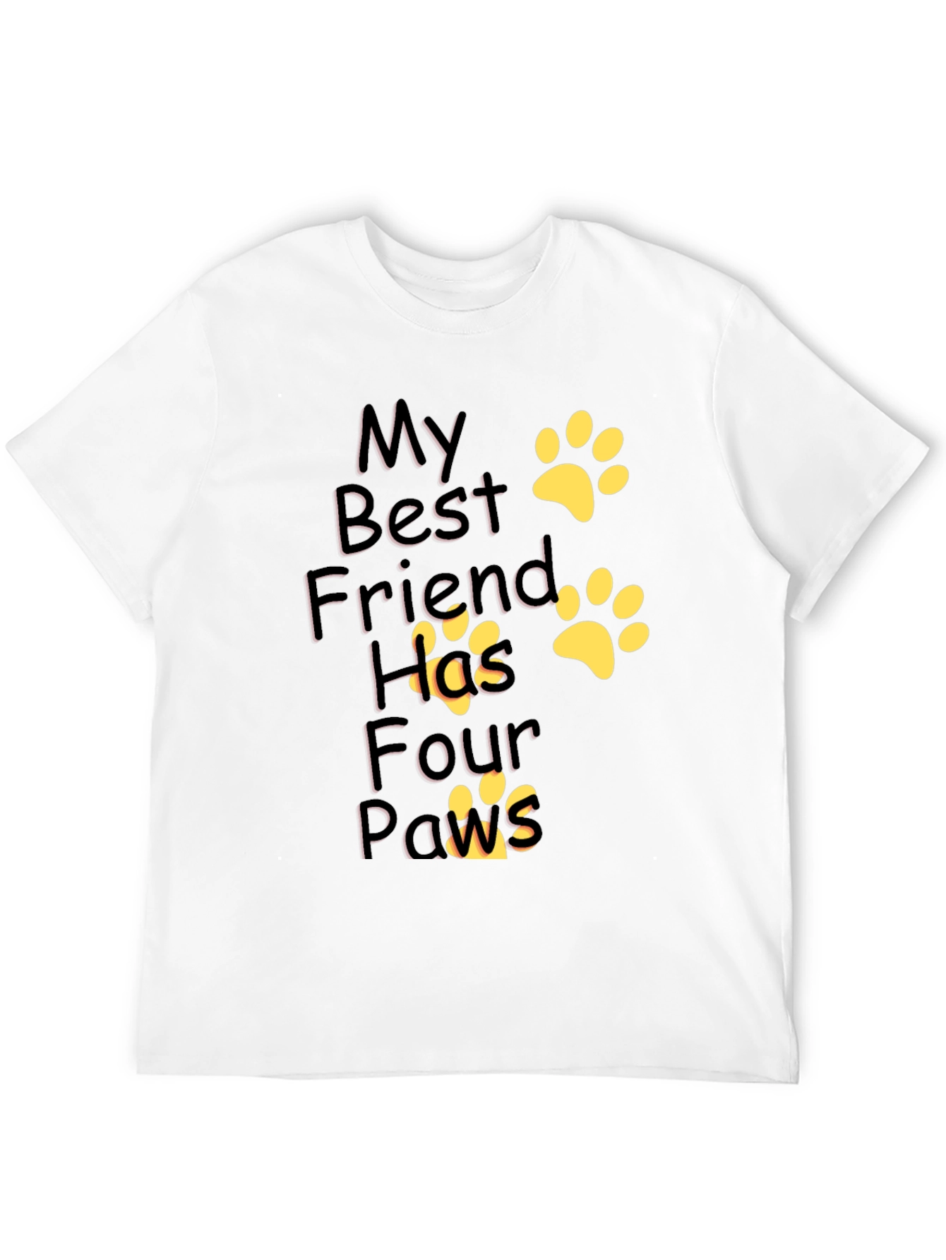 My Best Friend Has Four Paws T-Shirt