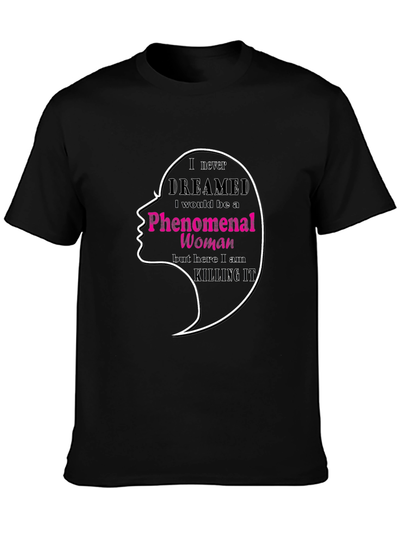 Phenomenal Woman Graphic Tee - Black Unisex T-Shirt