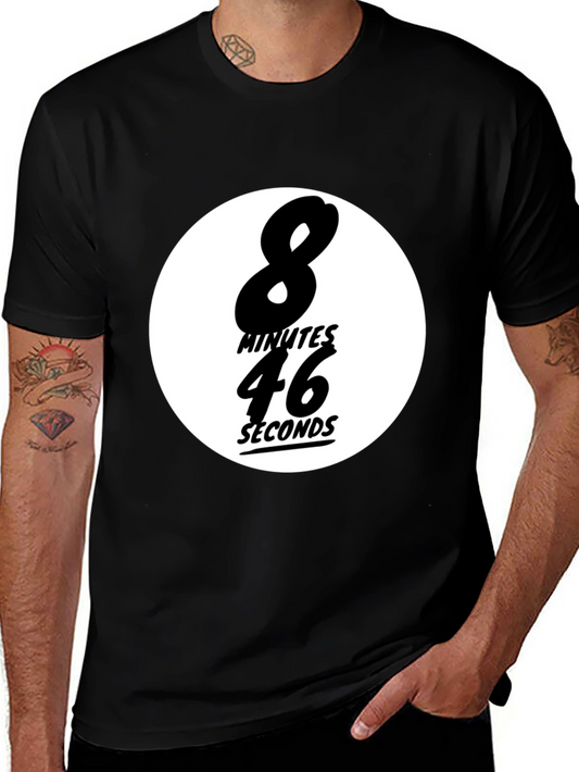 8 Minutes 46 Seconds T-Shirt