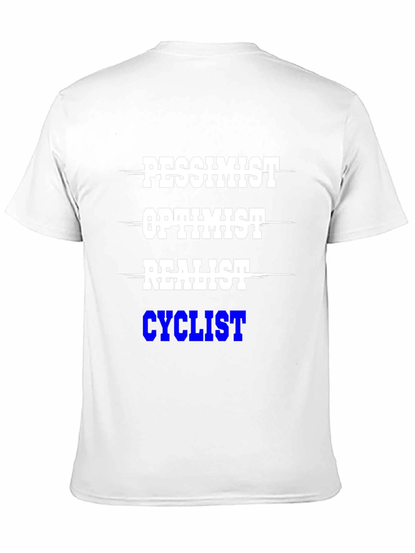 Cyclist T-Shirt - Pessimist Optimist Realist