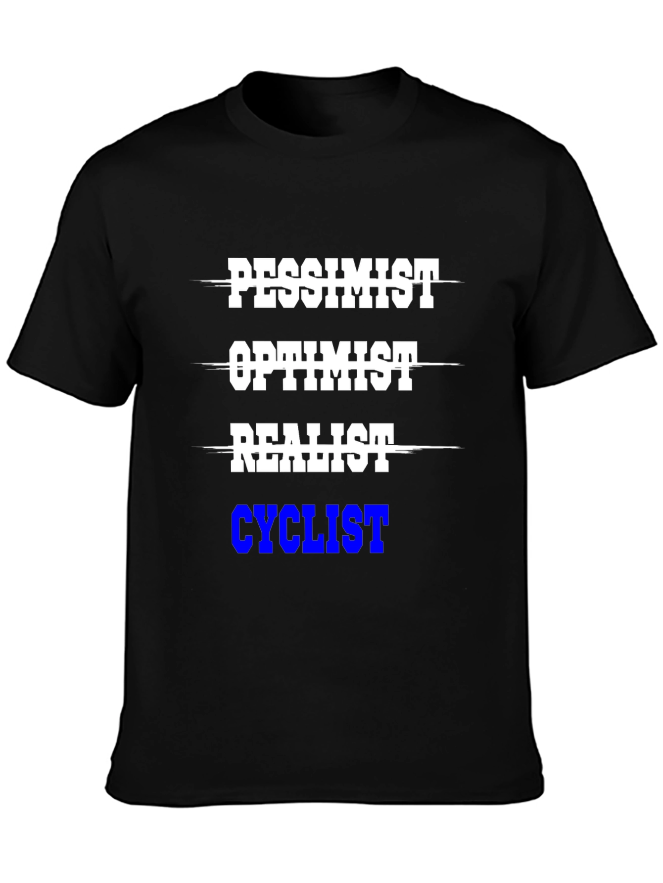 Cyclist T-Shirt - Pessimist Optimist Realist