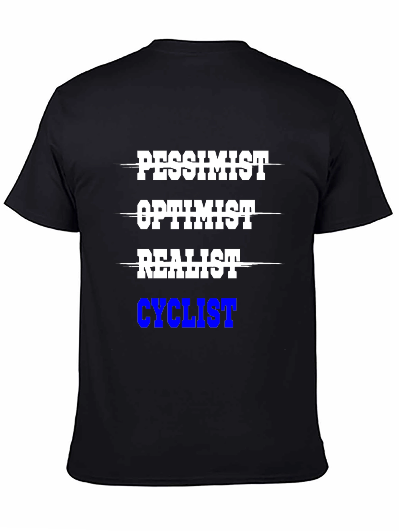 Cyclist T-Shirt - Pessimist Optimist Realist