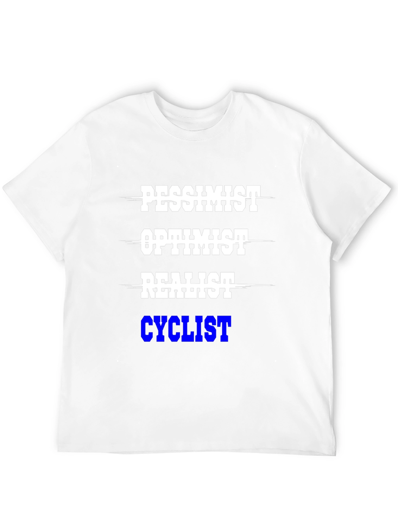 Cyclist T-Shirt - Pessimist Optimist Realist